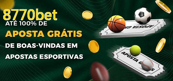 8770betbet Ate 100% de Aposta Gratis